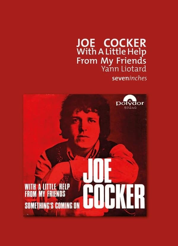 Joe Cocker : "With a little help from my friends"