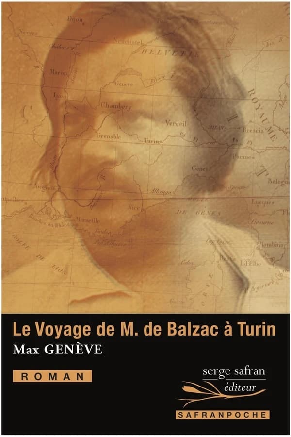 Le voyage de M. de Balzac à Turin : roman