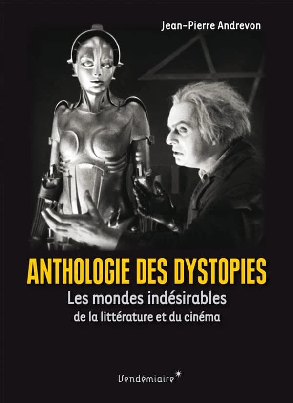Anthologie des dystopies