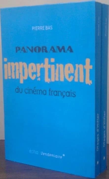 Panorama impertinent du cinema francais