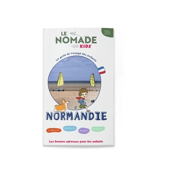 Normandie : s'amuser, explorer, dormir, manger