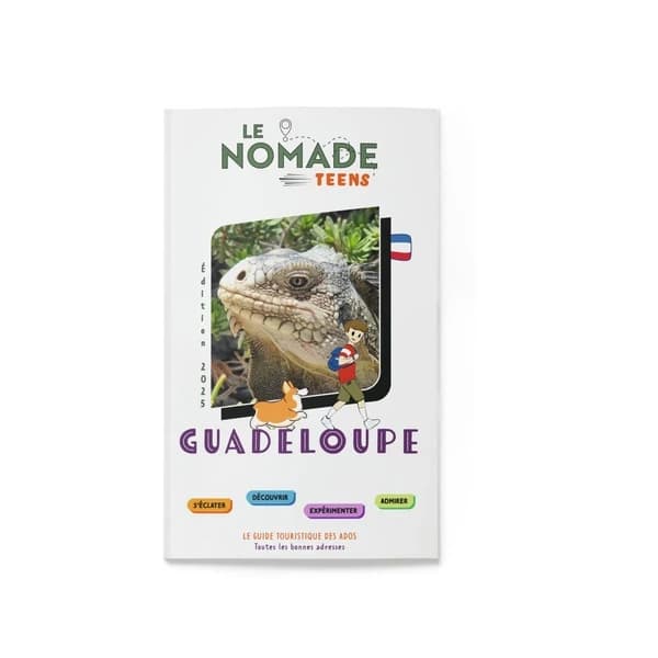 Guadeloupe : s'éclater, découvrir, expérimenter, admirer (Éd. 2025)