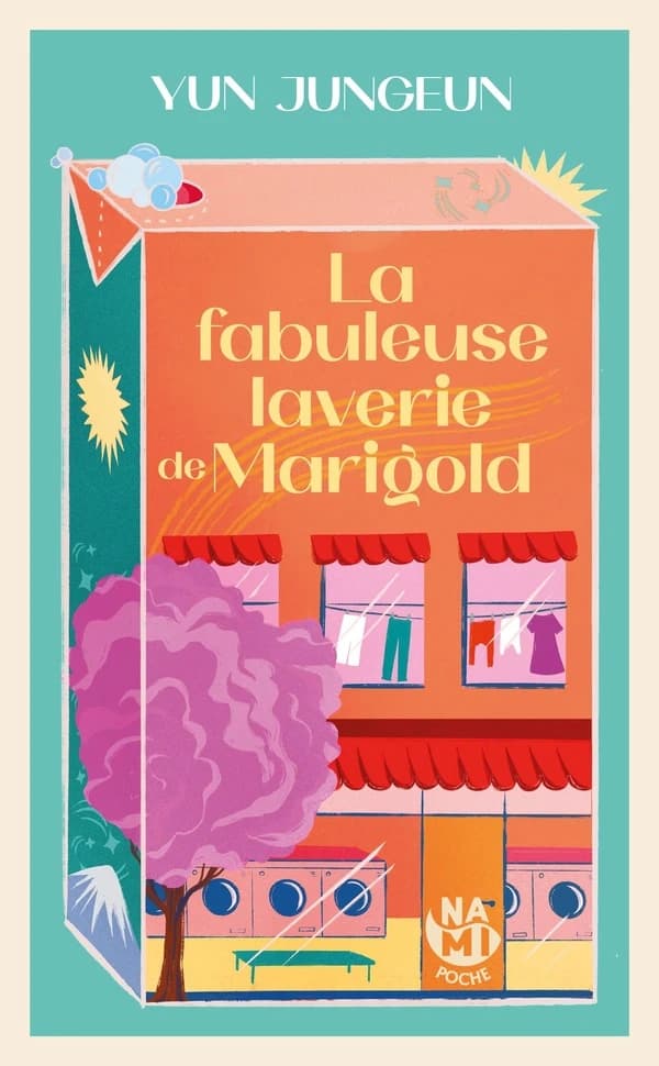 La fabuleuse laverie de Marigold : roman