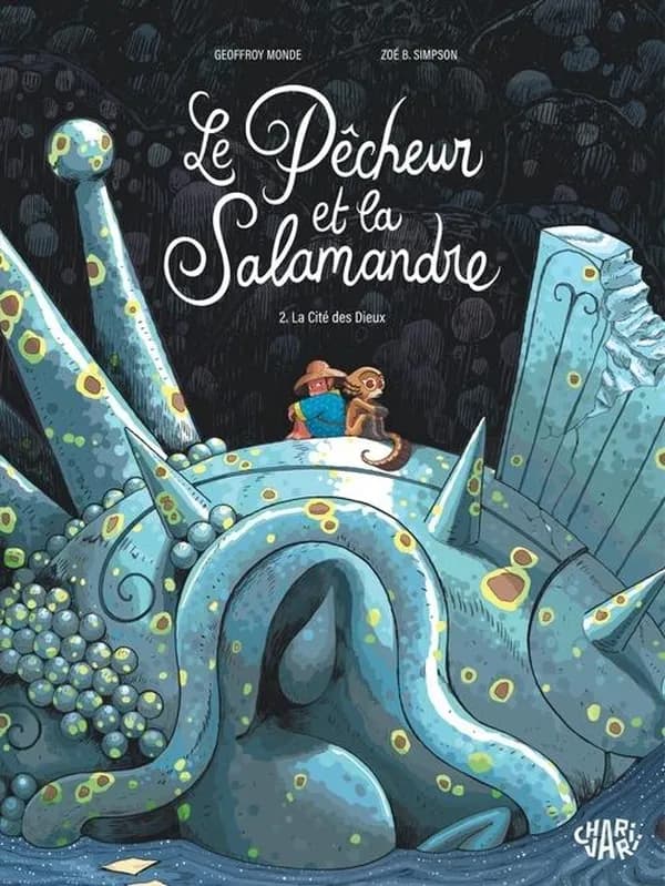 Le pêcheur et la salamandre Tome 2