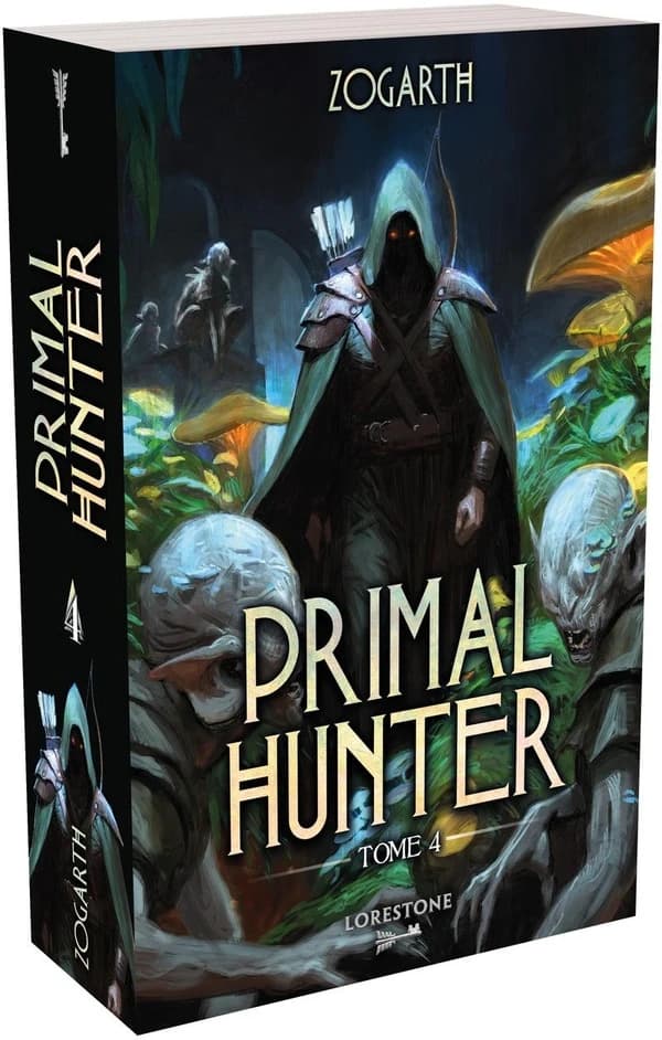 Primal Hunter. Tome 4