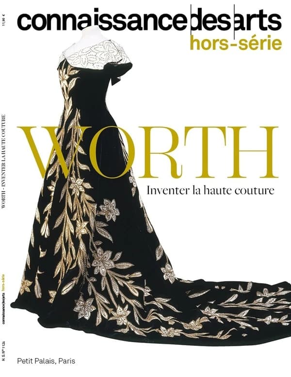 Connaissance des arts Hors-Série n.1124 : Worth : Inventer la haute couture