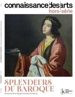 Connaissance des arts Hors-Série : Splendeurs du Baroque : Peintures de la Hispanic Society of America