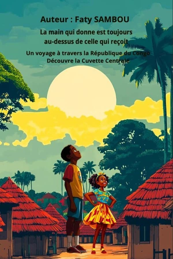 La main qui donne est toujours au-dessus de celle qui reçoit : un voyage à travers la République du Congo - découvre la Cuvette Centrale