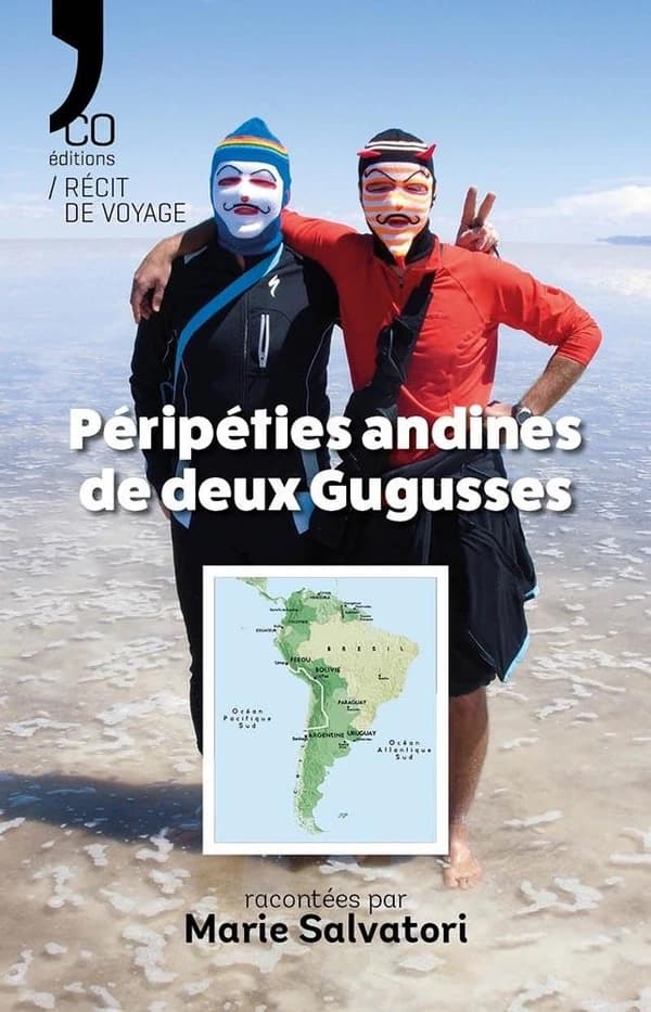 Péripéties andines de deux Gugusses : Roman