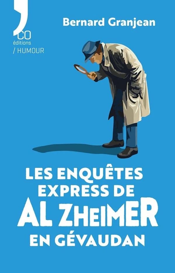 Les enquêtes express de Al Zheimer en Gévaudan
