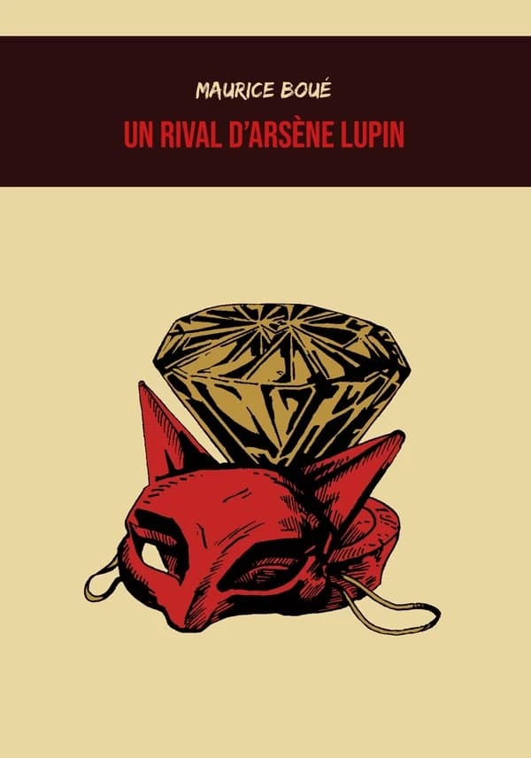 Un rival d'Arsène Lupin