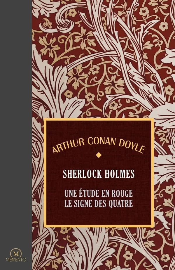 Les romans de Sherlock Holmes Tome 1 : Une étude en rouge ; Le signe des quatre