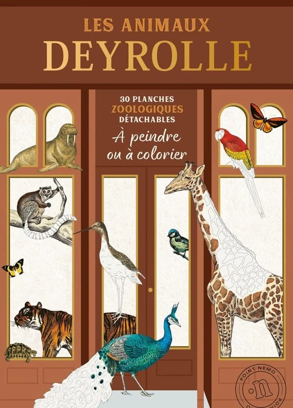 Les animaux Deyrolle : 30 planches zoologiques détachables à peindre ou à colorier