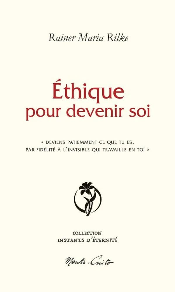 Éthique pour devenir soi : « Deviens patiemment ce que tu es par fidélité à l'invisible qui travaille en toi »