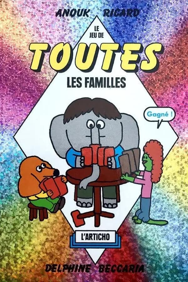 Le Jeu de Toutes les Familles