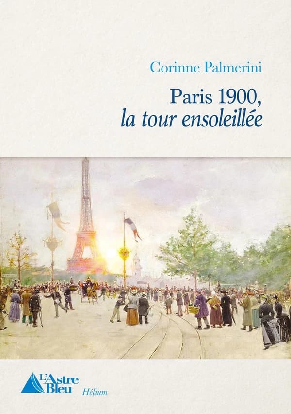 Paris 1900 : la tour ensoleillée