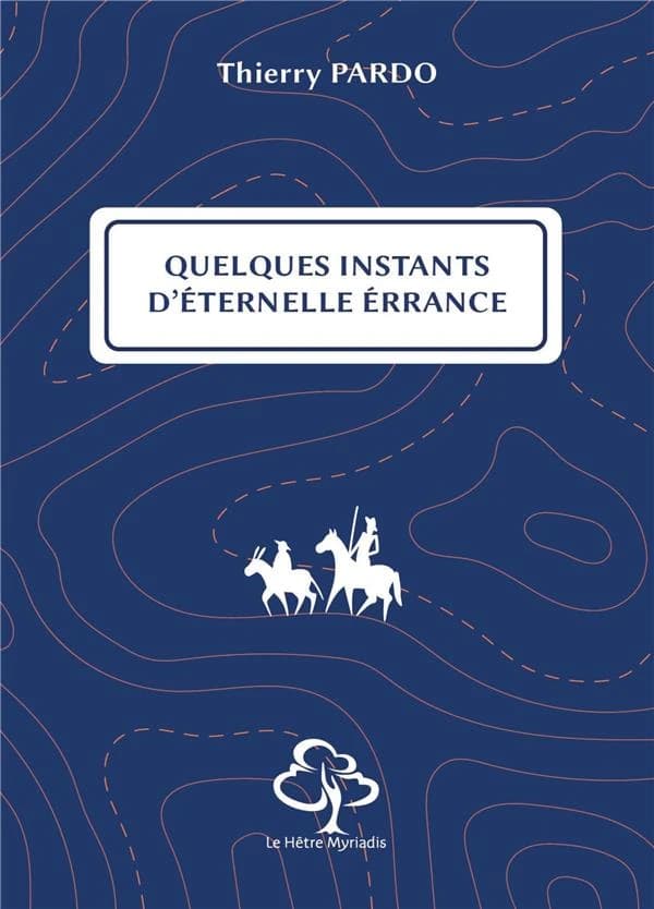 Quelques instants d'éternelle errance