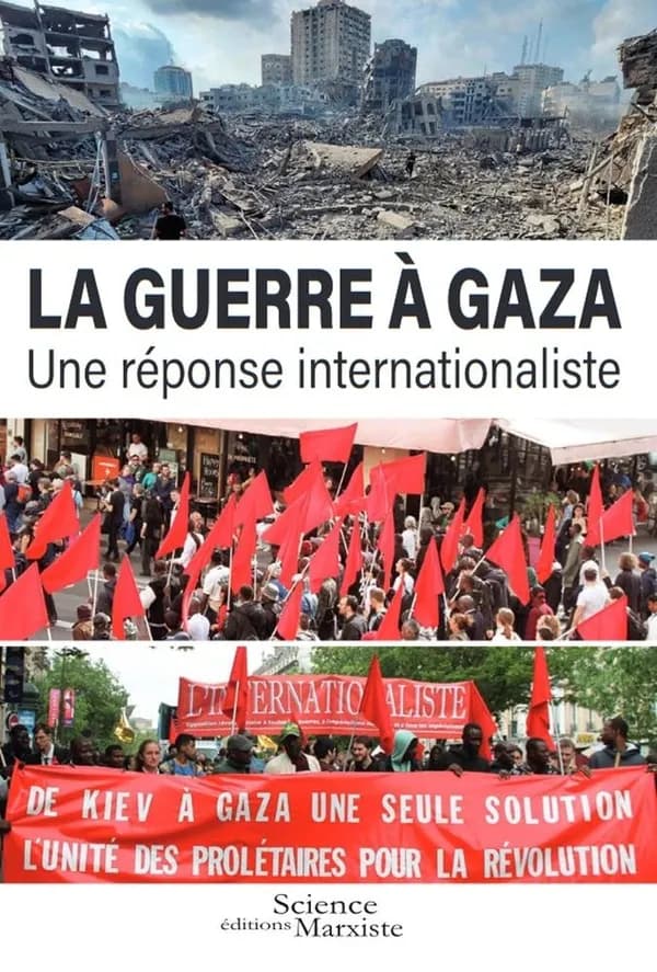 La guerre à Gaza : une réponse internationaliste