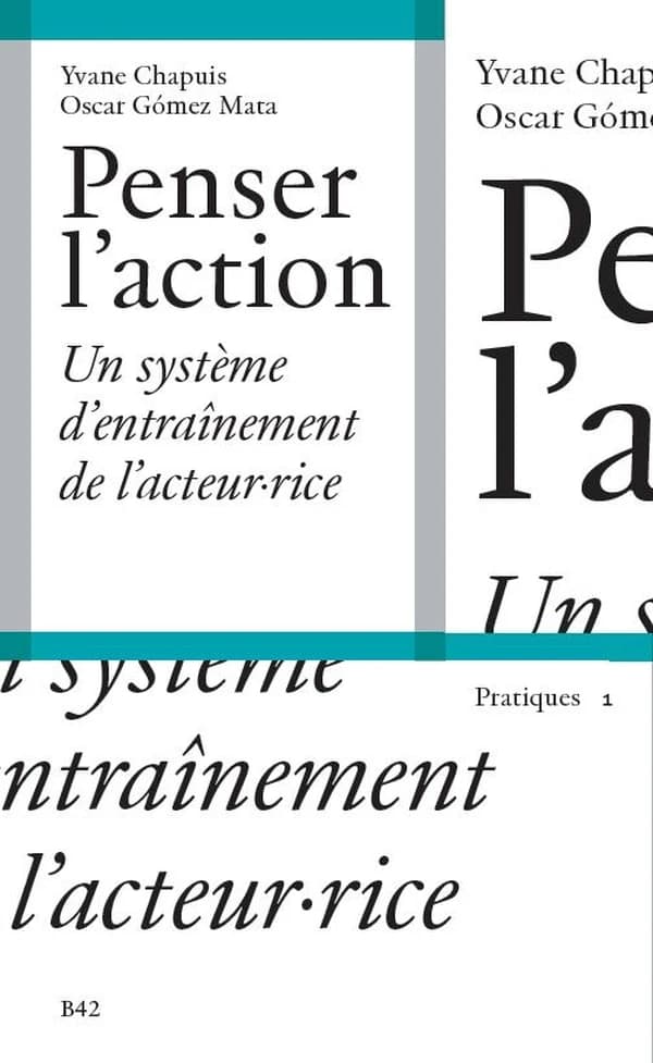 Penser l'action : un système d'entraînement de l'acteur·rice