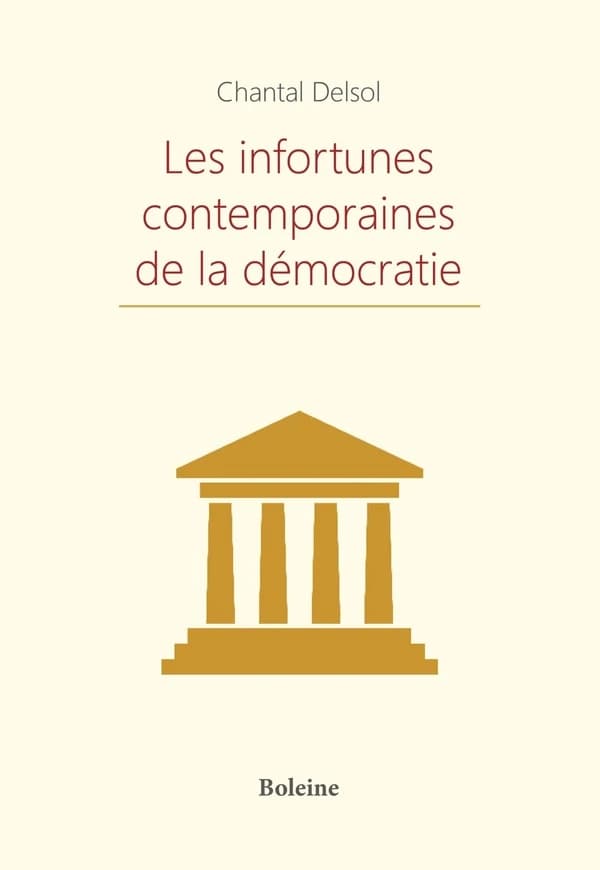 Les infortunes contemporaines de la démocratie