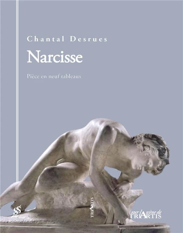 Narcisse : pièce en neuf tableaux