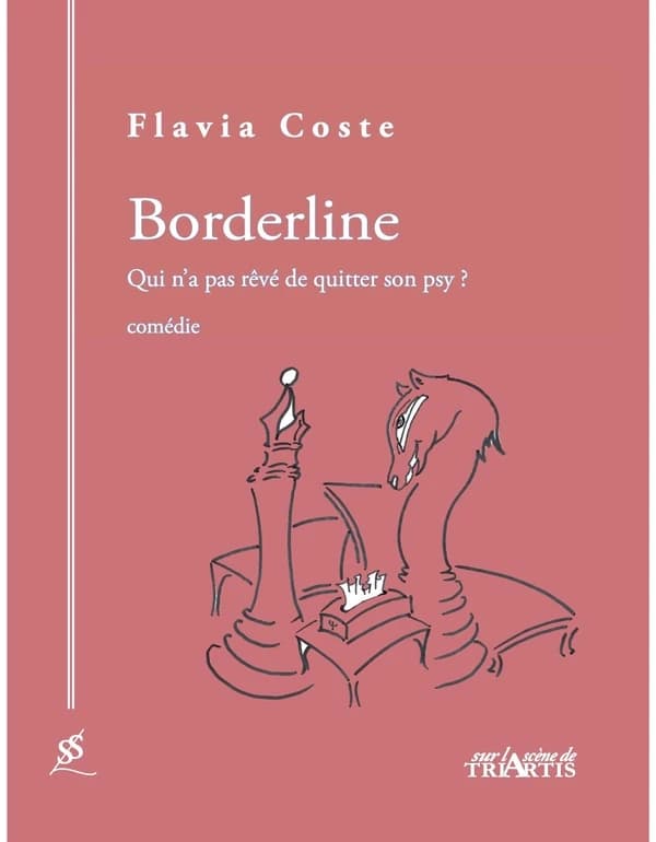Borderline : qui n'a pas rêvé de quitter son psy ?