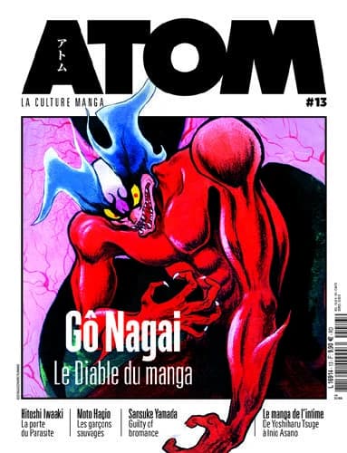 Atom n.13 : Gô Nagai, le diable du manga