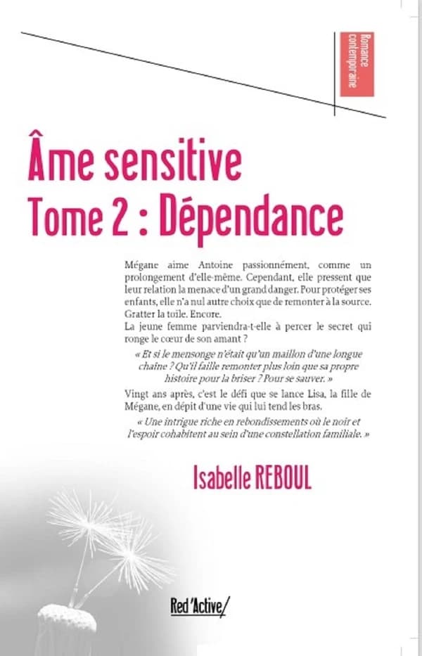 Âme sensitive : dépendance. tome 2