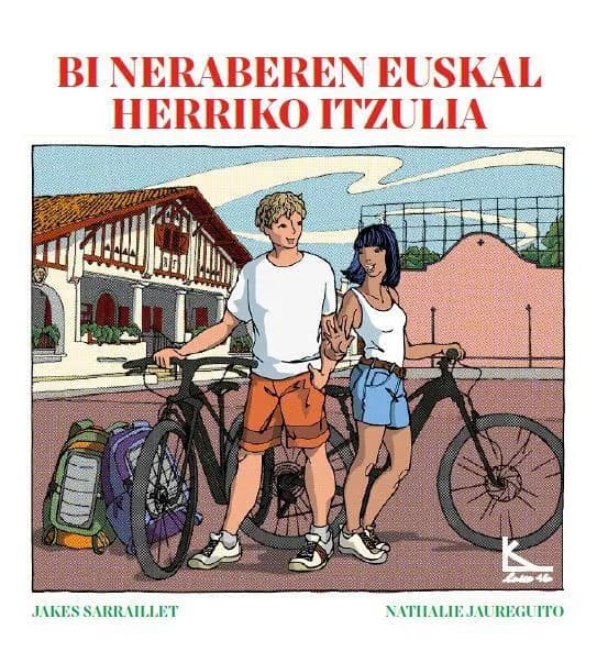 Bi neraberen euskal herriko itzulia