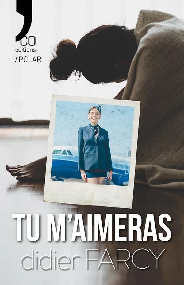 Tu m'aimeras : roman