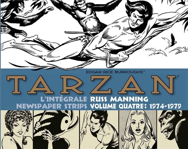 Tarzan : l'intégrale des newspaper strips de Russ Manning. Volume quatre, 1974-1979