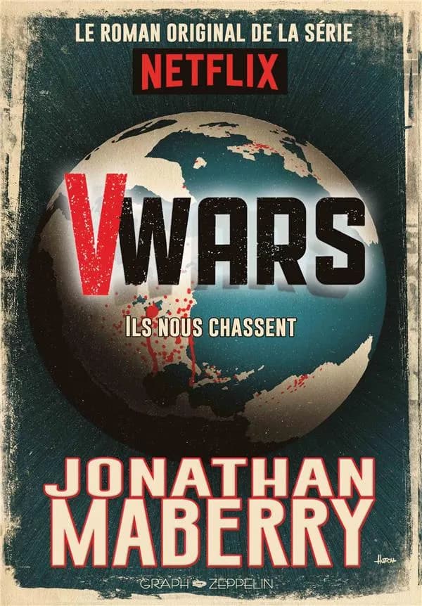 V-Wars : première chronique de la guerre des vampires