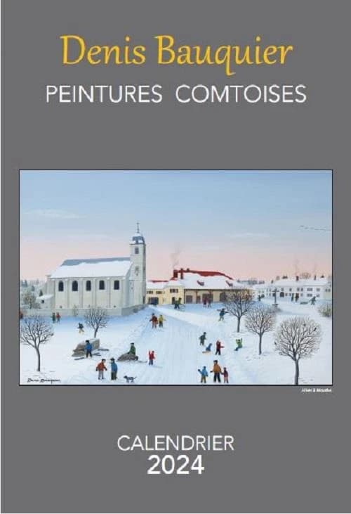 CALENDRIER 2024 DENIS BAUQUIER