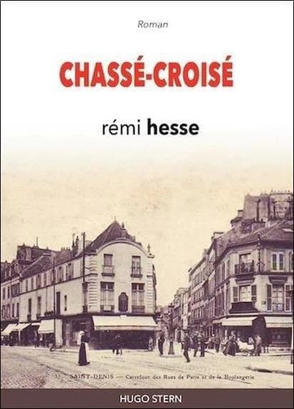 Chassé-croisé : roman