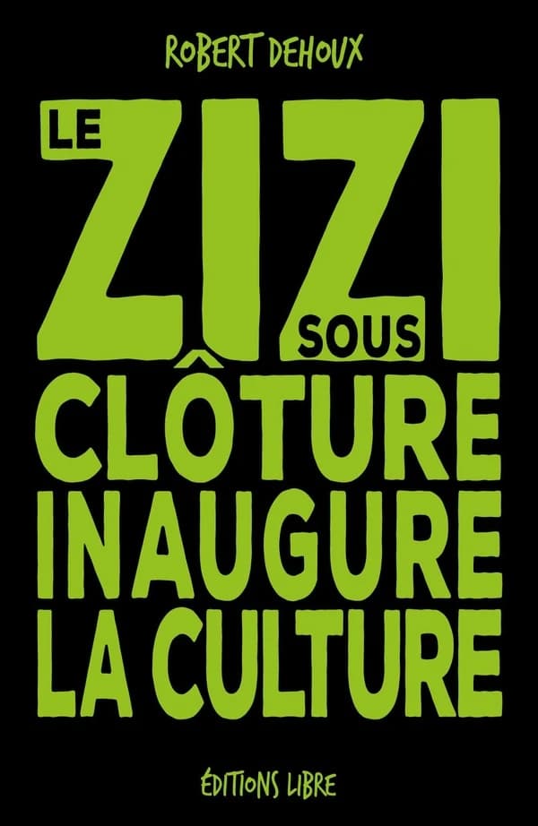 Le zizi sous clôture inaugure la culture