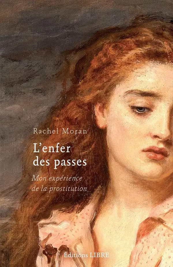 L'enfer des passes : mon expérience de la prostitution