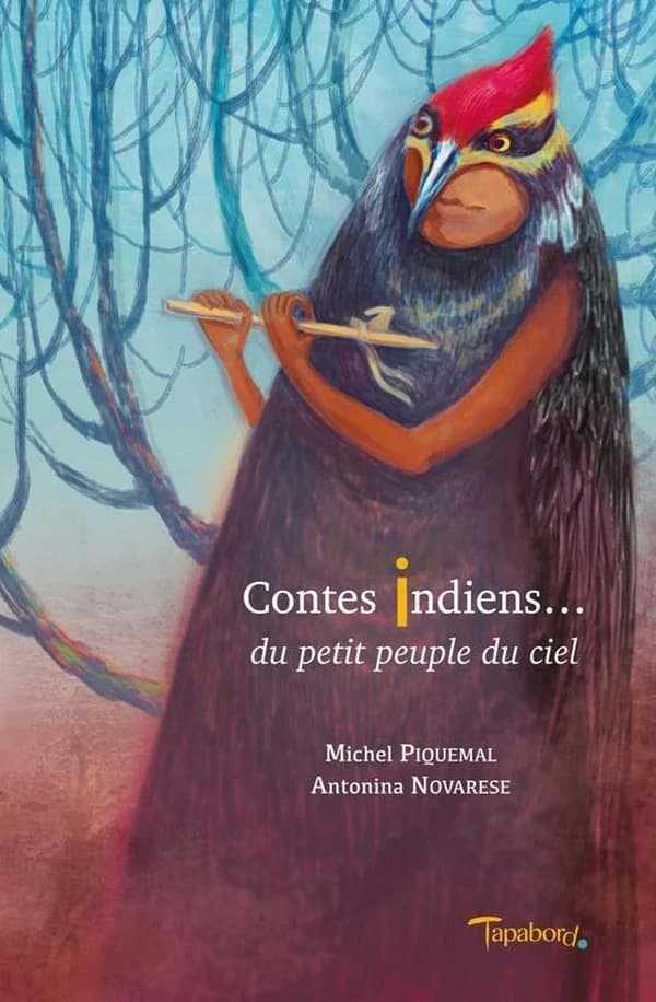 Contes indiens, du petit peuple du ciel