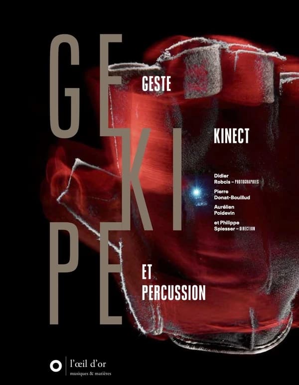 GEKIPE : geste, Kinect et percussion