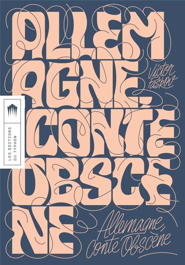 Allemagne, conte obscène : roman