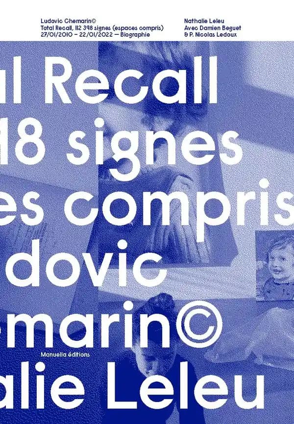 Ludovic Chemarin : total recall, 112.398 signes, espaces compris : 27.01.2010-22.01.2022, biographie