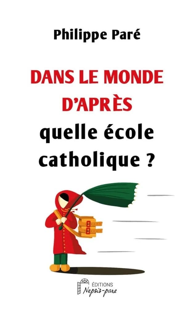 Dans le monde d'après, quelle école catholique ?