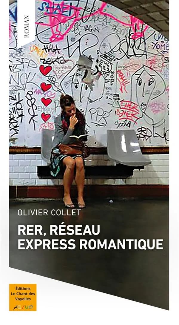 RER : réseau express romantique : roman