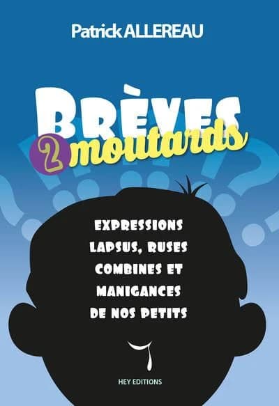 Brèves 2 moutards