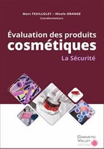 Évaluation des produits cosmétiques : la sécurité