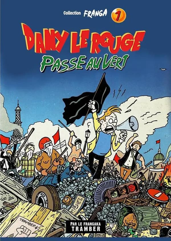 Dany le rouge passe au vert (Nouvelle éd. revue et augmentée...) Tramber
