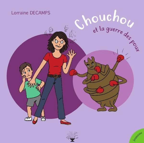 Chouchou et la guerre des poux