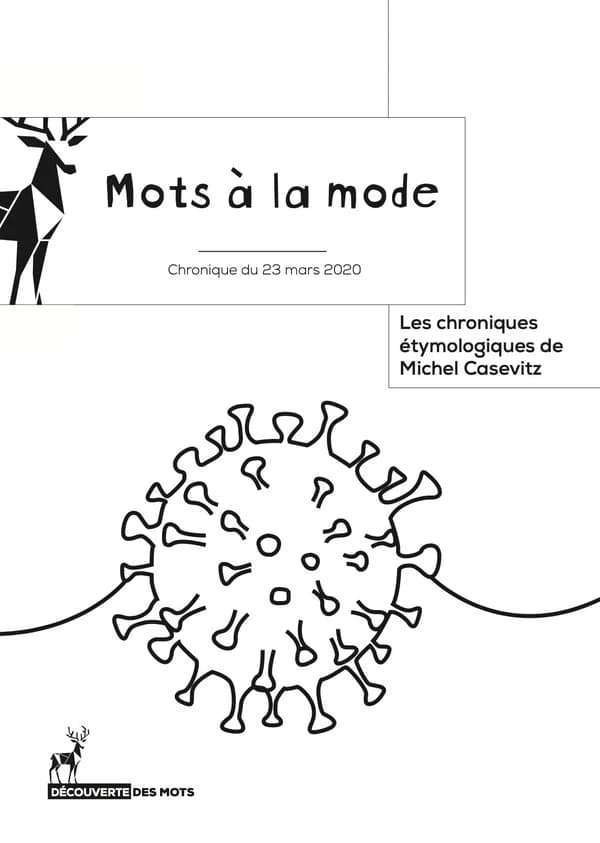 Mots à la mode : chronique du 23 mars 2020