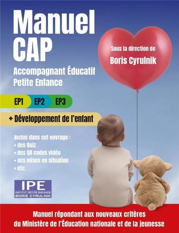 Manuel CAP : accompagnant éducatif petite enfance