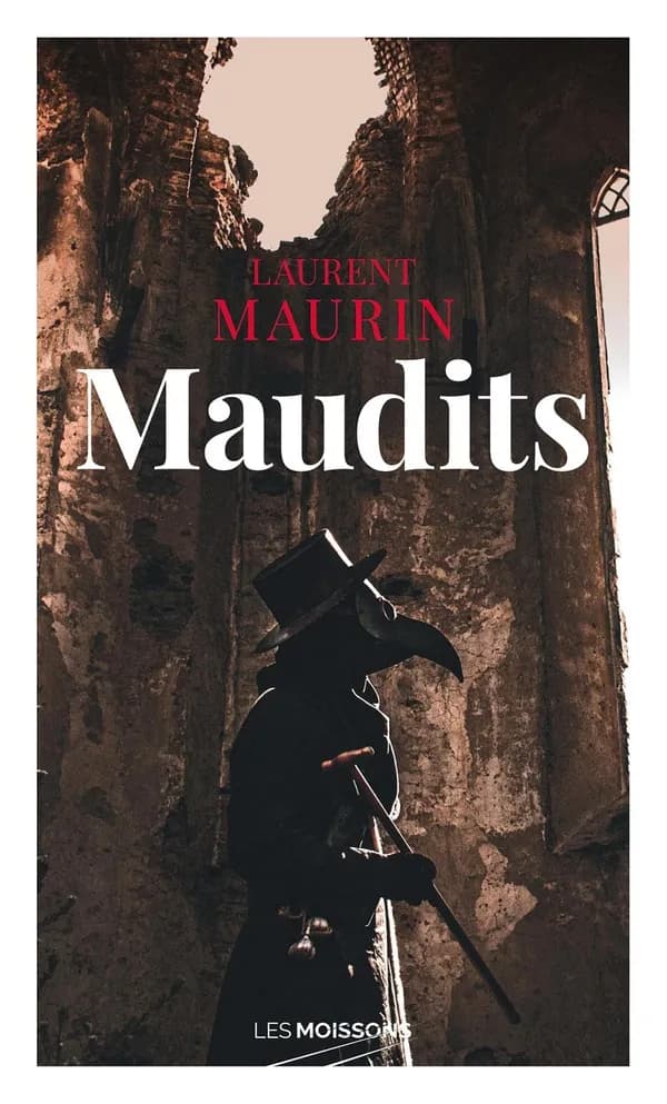 Maudits : quand l'épidémie se répandait