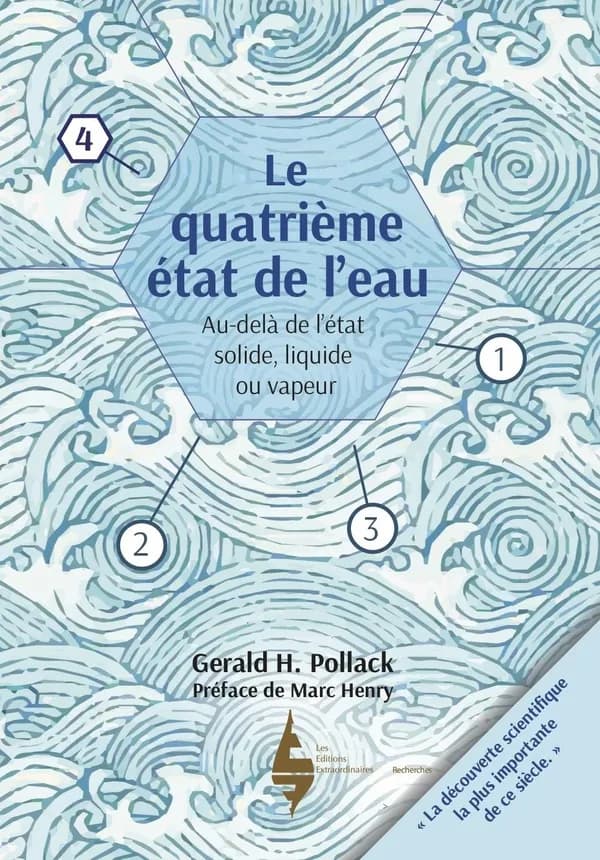 Le quatrième état de l'eau : au-delà de l'état solide, liquide ou vapeur